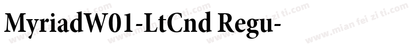MyriadW01-LtCnd Regu字体转换